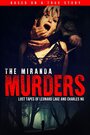 The Miranda Murders: Lost Tapes of Leonard Lake and Charles Ng (2017) кадры фильма смотреть онлайн в хорошем качестве