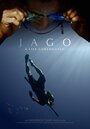 Jago: A Life Underwater (2015) трейлер фильма в хорошем качестве 1080p