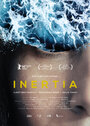 Inertia (2015) скачать бесплатно в хорошем качестве без регистрации и смс 1080p