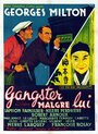 Смотреть «Gangster malgré lui» онлайн фильм в хорошем качестве