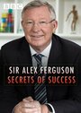 Sir Alex Ferguson: Secrets of Success (2015) трейлер фильма в хорошем качестве 1080p