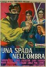 Una spada nell'ombra (1961) кадры фильма смотреть онлайн в хорошем качестве