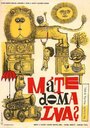 Смотреть «Mate doma lva?» онлайн фильм в хорошем качестве