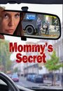 Mommy's Secret (2016)