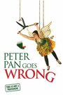 Peter Pan Goes Wrong (2016)