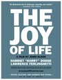 The Joy of Life (2005) кадры фильма смотреть онлайн в хорошем качестве