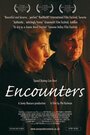 Encounters (2005) скачать бесплатно в хорошем качестве без регистрации и смс 1080p