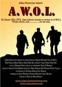 A.W.O.L. (2003) трейлер фильма в хорошем качестве 1080p