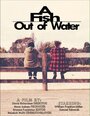 A Fish Out of Water (2016) скачать бесплатно в хорошем качестве без регистрации и смс 1080p