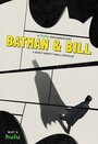 Batman & Bill (2017) трейлер фильма в хорошем качестве 1080p