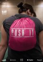 Смотреть «Push it» онлайн фильм в хорошем качестве