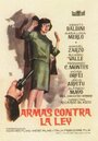 Armas contra la ley (1961)