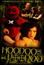 Hoodoo for Voodoo (2006) скачать бесплатно в хорошем качестве без регистрации и смс 1080p