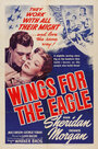 Wings for the Eagle (1942) трейлер фильма в хорошем качестве 1080p