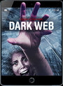 Dark Web (2017) кадры фильма смотреть онлайн в хорошем качестве