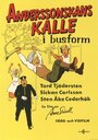 Anderssonskans Kalle i busform (1973) трейлер фильма в хорошем качестве 1080p