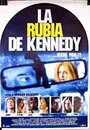 La rubia de Kennedy (1995) скачать бесплатно в хорошем качестве без регистрации и смс 1080p