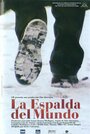 La espalda del mundo (2000) кадры фильма смотреть онлайн в хорошем качестве