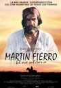 Martín Fierro, el ave solitaria (2006) кадры фильма смотреть онлайн в хорошем качестве