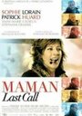 Maman Last Call (2005) скачать бесплатно в хорошем качестве без регистрации и смс 1080p