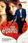 Ogni lasciato è perso (2001)