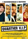 V.I.P. – квартал (2005) трейлер фильма в хорошем качестве 1080p