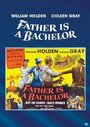 Father Is a Bachelor (1950) скачать бесплатно в хорошем качестве без регистрации и смс 1080p