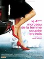 Le quatrième morceau de la femme coupée en trois (2007)