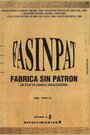 Fasinpat (Fábrica sin patrón) (2004) скачать бесплатно в хорошем качестве без регистрации и смс 1080p