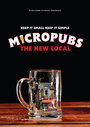 Micropubs: The New Local (2019)