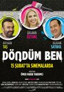 Döndüm ben (2019) скачать бесплатно в хорошем качестве без регистрации и смс 1080p