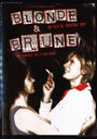 Blonde et brune (2004) скачать бесплатно в хорошем качестве без регистрации и смс 1080p