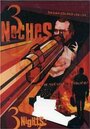 3 noches (2001) трейлер фильма в хорошем качестве 1080p