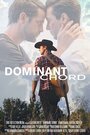 Смотреть «Dominant Chord» онлайн фильм в хорошем качестве