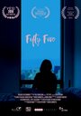 Fifty Five (2019) скачать бесплатно в хорошем качестве без регистрации и смс 1080p