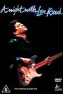 Смотреть «A Night with Lou Reed» онлайн фильм в хорошем качестве