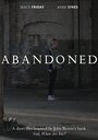 Смотреть «Abandoned» онлайн фильм в хорошем качестве