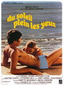 Du soleil plein les yeux (1970) трейлер фильма в хорошем качестве 1080p