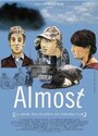 Almost (2004) скачать бесплатно в хорошем качестве без регистрации и смс 1080p