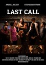 Last Call (2019) трейлер фильма в хорошем качестве 1080p