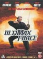 Смотреть «Ultimax Force» онлайн фильм в хорошем качестве