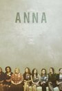 Anna (2019) трейлер фильма в хорошем качестве 1080p