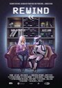 Rewind (2019) скачать бесплатно в хорошем качестве без регистрации и смс 1080p