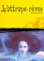 L'attrape-rêves (2000) трейлер фильма в хорошем качестве 1080p