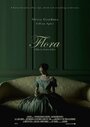 Flora (2019) скачать бесплатно в хорошем качестве без регистрации и смс 1080p