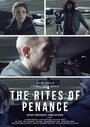 The Rites of Penance (2019) скачать бесплатно в хорошем качестве без регистрации и смс 1080p