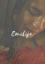 Emilija (2019) кадры фильма смотреть онлайн в хорошем качестве