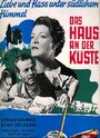 Das Haus an der Küste (1954) кадры фильма смотреть онлайн в хорошем качестве