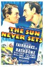 The Sun Never Sets (1939)