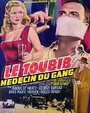 Смотреть «Le toubib, médecin du gang» онлайн фильм в хорошем качестве